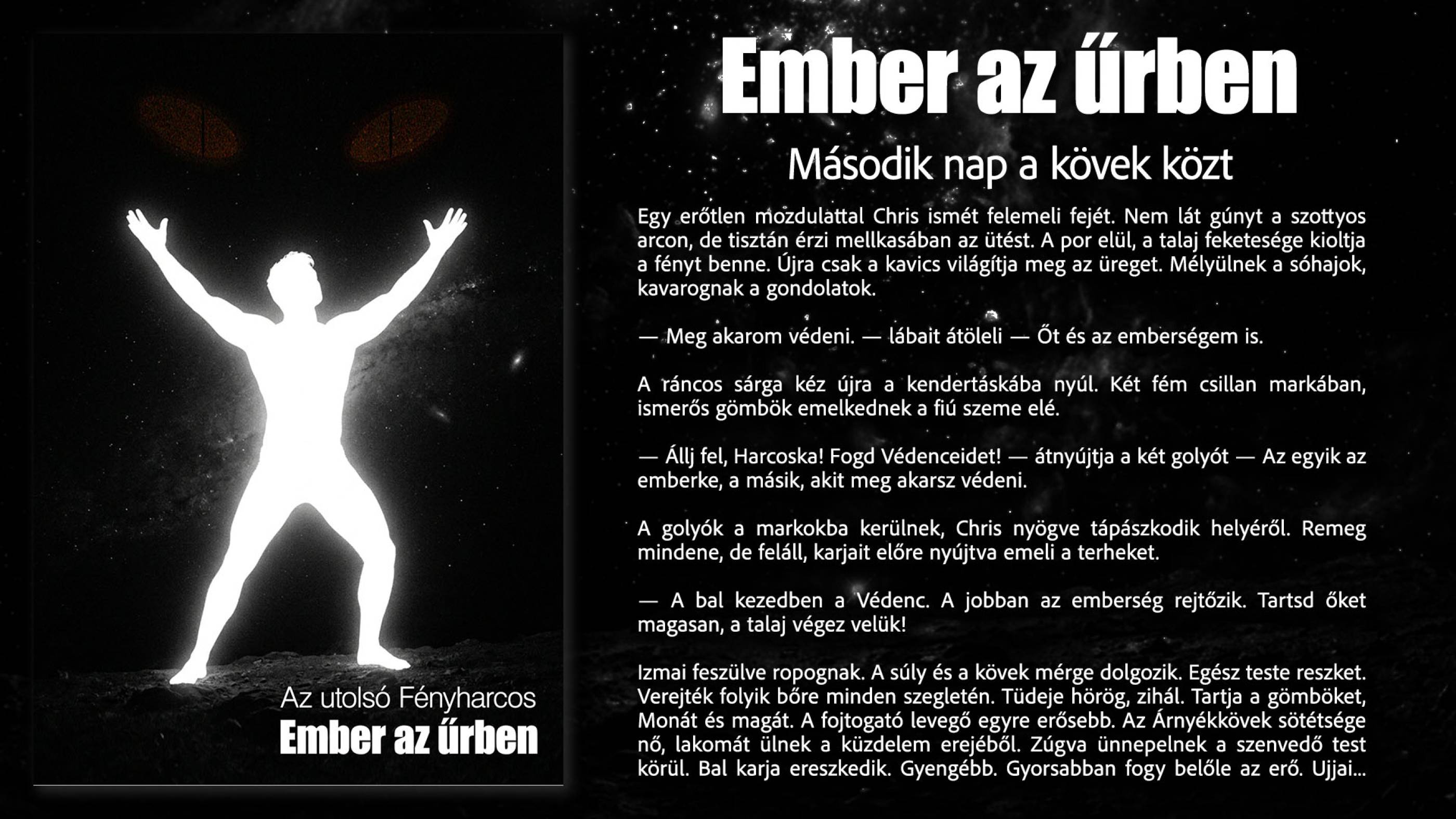 Második nap a kövek közt borító