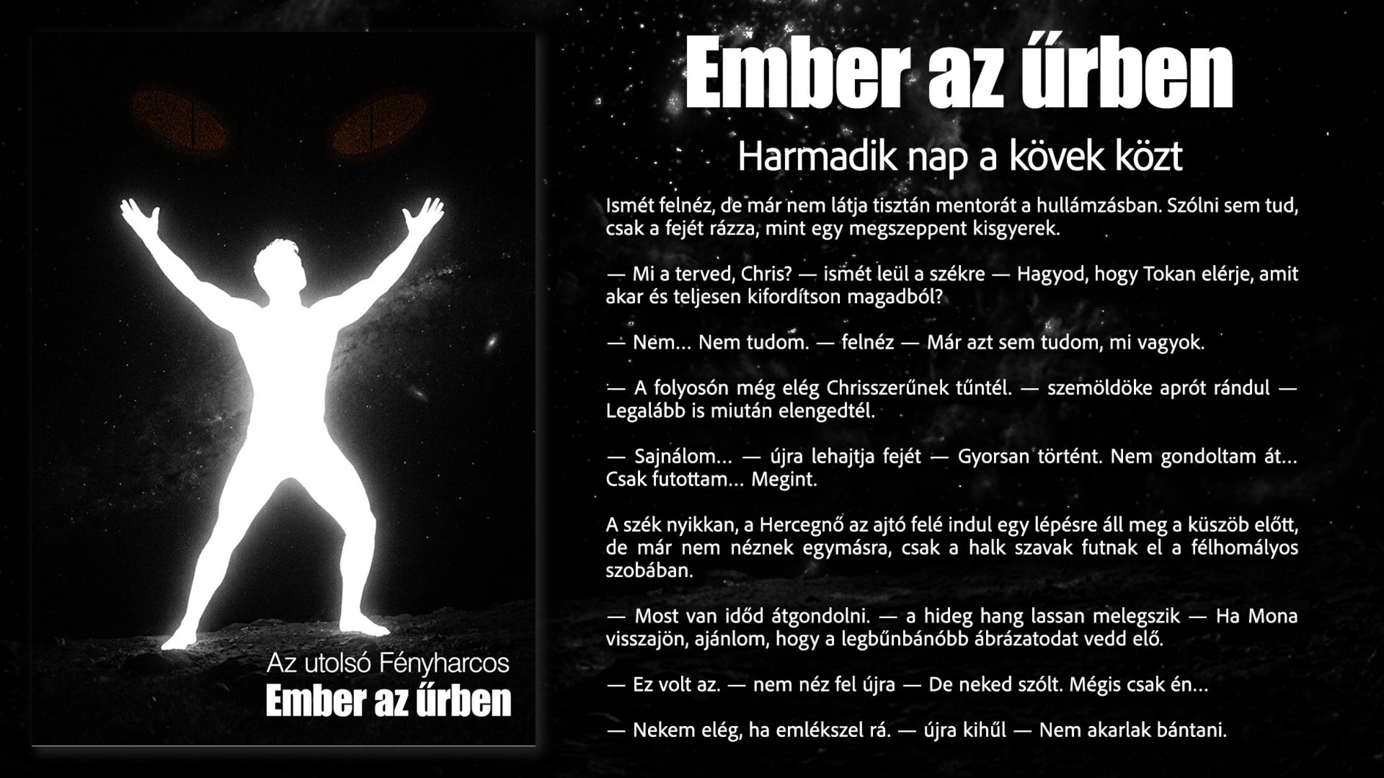 Harmadik nap a kövek közt borító