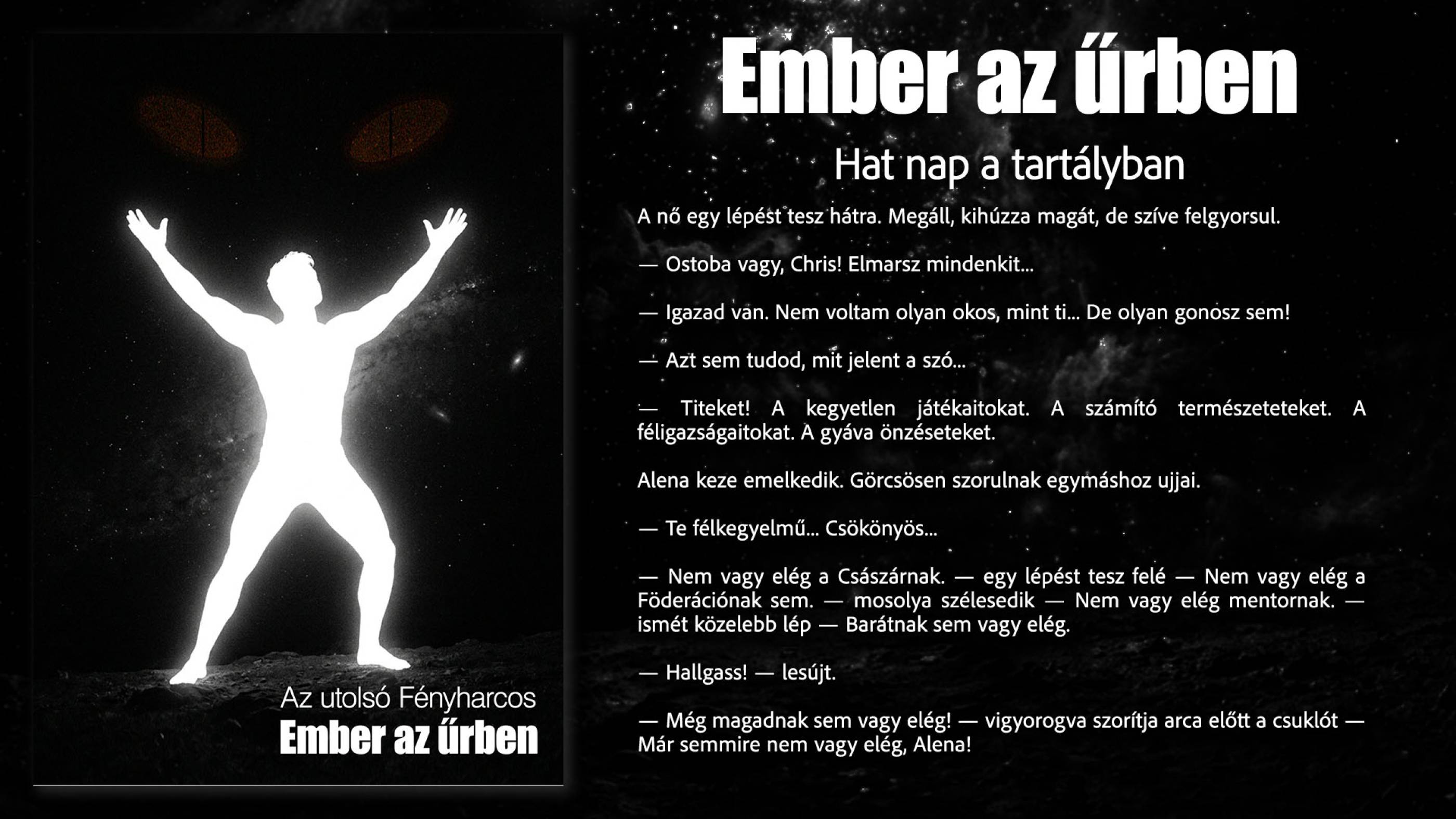 Hat nap a tartályban borító