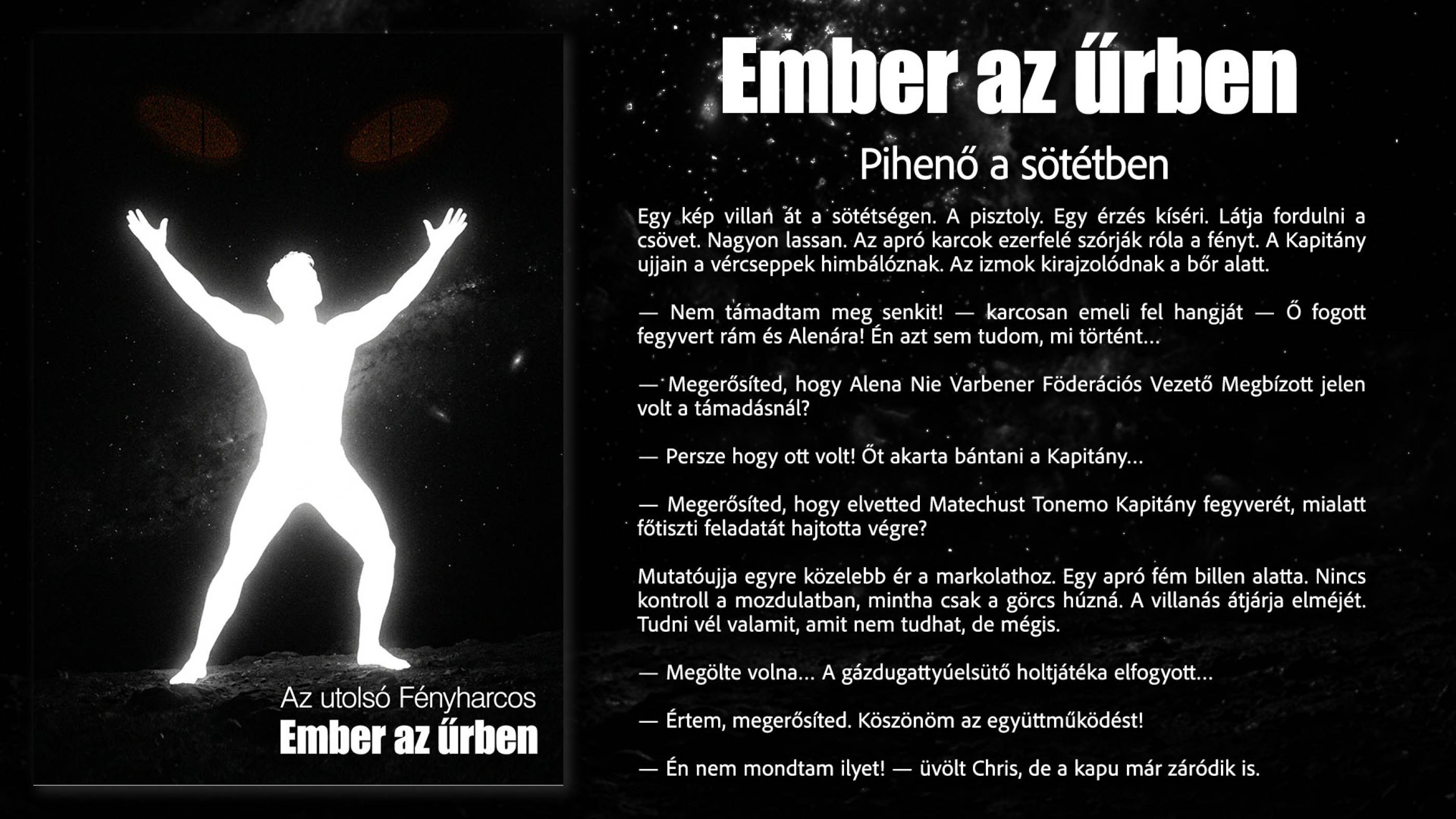 Pihenő a sötétben borító